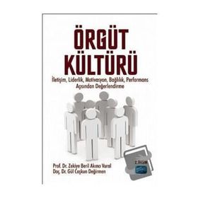 ÖRGÜT KÜLTÜRÜ - Z. BERIL AKINCI VURAL;GÜL COŞKUN