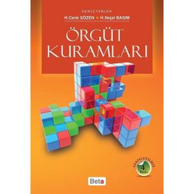 ÖRGÜT KURAMLARI - H. NEJAT BASIM;H. CENK SÖZEN