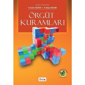 ÖRGÜT KURAMLARI - H. NEJAT BASIM;H. CENK SÖZEN