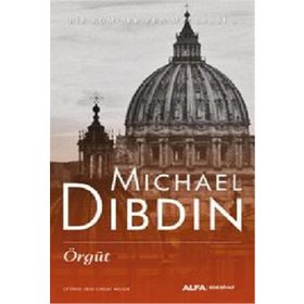 Örgüt - Michael Dibdin - Alfa Yayıncılık