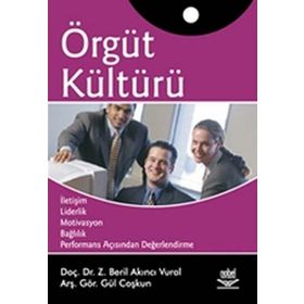 Örgüt Sırlarının Çözümünde Örgüt Kültürü - İsmail Bakan H. Çetin Bedestenci Tuba Büyükbeşe