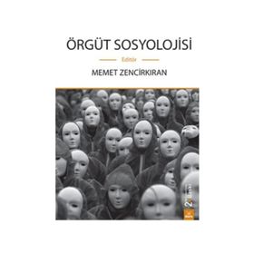 ÖRGÜT SOSYOLOJISI - KOLEKTIF