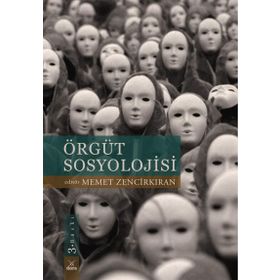 ÖRGÜT SOSYOLOJISI - KOLEKTIF