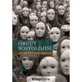 ÖRGÜT SOSYOLOJISI - KOLEKTIF
