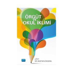 Örgüt ve Okul İklimi Nobel Yayınevi