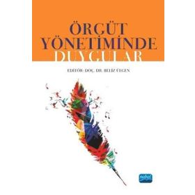 Örgüt Yönetiminde Duygular - Kolektif