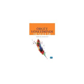 Örgüt Yönetminde Duygular - Nobel Akademik Yayıncılık