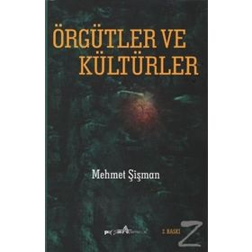 Örgütler ve Kültürler - Mehmet Şişman