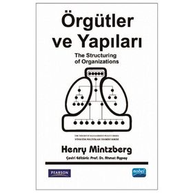 Örgütler ve Yapıları - Henry Mintzberg Ahmet Aypay