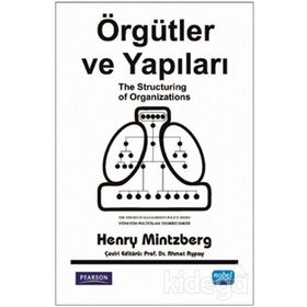 Örgütler ve Yapıları - Henry Mintzberg Ahmet Aypay