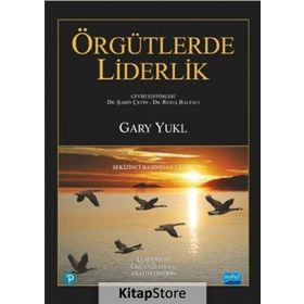 Örgütlerde Liderlik - Gary Yukl
