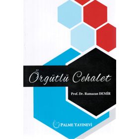 Örgütlü Cehalet - Palme Yayınevi