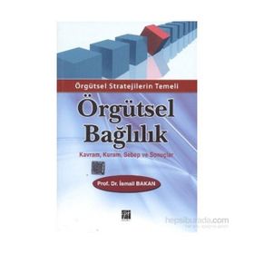 ÖRGÜTSEL BAĞLILIK - İSMAIL BAKAN