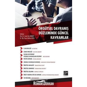 Örgütsel Davranış Düzleminde Güncel Kavramlar - Kolektif