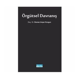 ÖRGÜTSEL DAVRANIŞ - OSMAN AVŞAR KURGUN