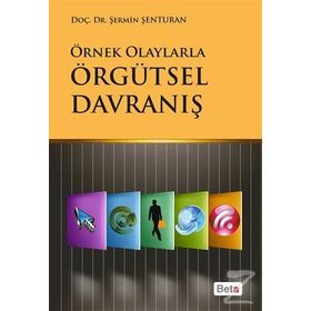 Örgütsel Davranış - Şermin Şenturan