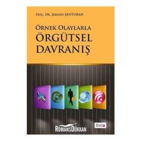 Örgütsel Davranış - Şermin Şenturan