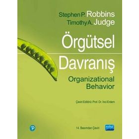 ÖRGÜTSEL DAVRANIŞ - STEPHAN ROBBINS;TIMOTHY A. JUDGE