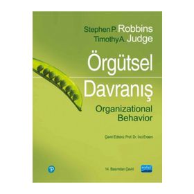 Örgütsel Davranış / Stephen P. Robbins / Nobel Akademik Yayıncılık