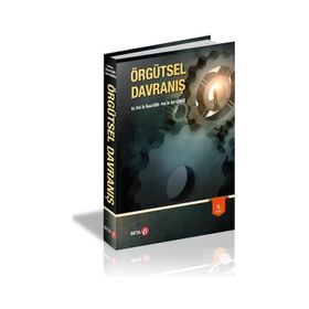ÖRGÜTSEL DAVRANIŞ - ÜNSAL SIĞRI;SAIT GÜRBÜZ