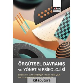 Örgütsel Davranış ve Yönetim Psikolojisi - Erol Eren