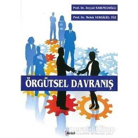 Örgütsel Davranış - Zeyyat Sabuncuoğlu Doç. Dr. M. Vergili Eltüz