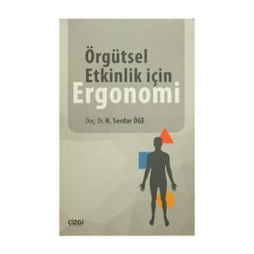 ÖRGÜTSEL ETKINLIK VE ERGONOMI - GENEL