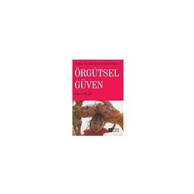 ÖRGÜTSEL GÜVEN - SONER POLAT