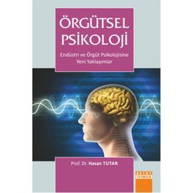 Örgütsel Psikoloji - Hasan Tutar