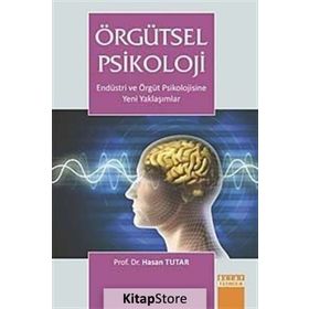 Örgütsel Psikoloji - Hasan Tutar