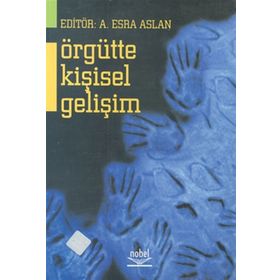 Örgütte Kişisel Gelişim - Esra Aslan Esra Aslan