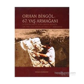 Orhan Bingöl’e 67. Yaş Armağanı - Görkem Kökdemir