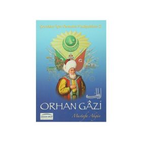 Orhan Gazi - Mustafa Akgün