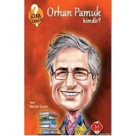 Orhan Pamuk Kimdir? - Nevzat Basım