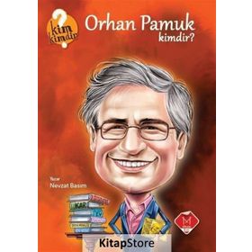 Orhan Pamuk Kimdir? - Nevzat Basım