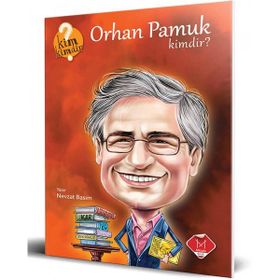 Orhan Pamuk Kimdir? - Nevzat Basım
