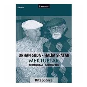ORHAN SUDA-HALIM SPATAR MEKTUPLAR - ORHAN SUDA;HALIM SPATAR