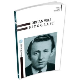 Orhan Veli Biyografi - Ahmet Murat Seyrek