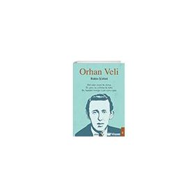Orhan Veli Bütün Şiirleri Yakamoz Yayınevi