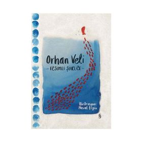 Orhan Veli Resimli Şiirler - Neval Ergün