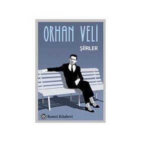 Orhan Veli - Şiirler - Remzi Kitabevi
