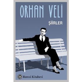 Orhan Veli - Şiirler - Remzi Kitabevi
