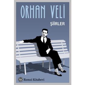 Orhan Veli - Şiirler - Remzi Kitabevi