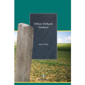 Orhon Türkçesi Grameri Türk Dil Kurumu