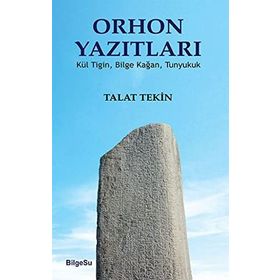 Orhon Yazıtları - Talat Tekin
