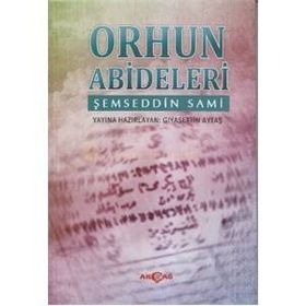 Orhun Abideleri - Muharrem Ergin