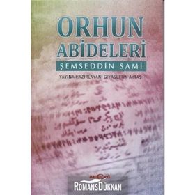 Orhun Abideleri - Şemseddin Sami