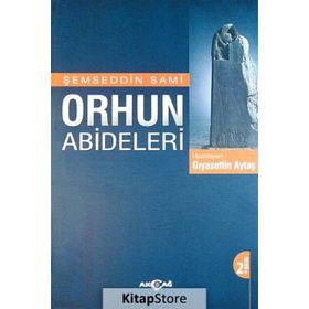 Orhun Abideleri - Şemseddin Sami