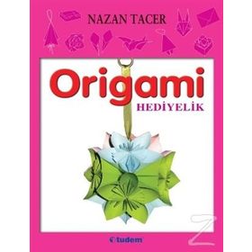 Origami - Hediyelik - Nazan Tacer