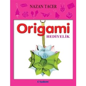 Origami - Hediyelik - Nazan Tacer